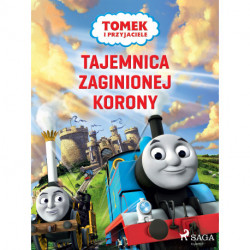 Tomek i przyjaciele - Tajemnica zaginionej korony