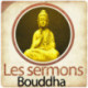 Les Sermons de Bouddha