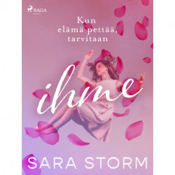 Kun elämä pettää, tarvitaan ihme