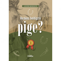 Verdens heldigste pige? 3