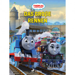 Thomas und seine Freunde – Das große Rennen
