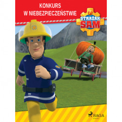Strażak Sam - Konkurs w niebezpieczeństwie