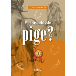 Verdens heldigste pige? 2