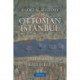 A Social History of Ottoman Istanbul