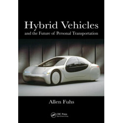 Hybrid Vehicles: and the Future of Personal Transportation
