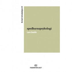 En kort introduksjon til spedbarnspsykologi