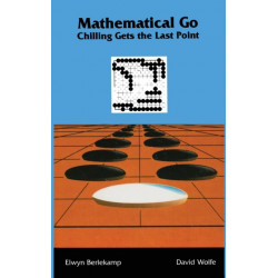 Mathematical Go: Chilling Gets the Last Point