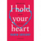 I Hold Your Heart
