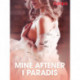 Mine aftener i Paradis - erotiske noveller