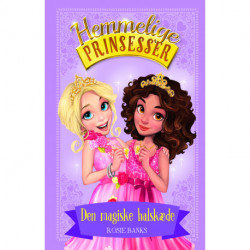 Hemmelige Prinsesser (01) Den magiske halskæde