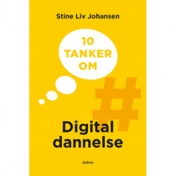 10 tanker om digital dannelse