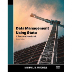 Data Management Using Stata: A Practical Handbook