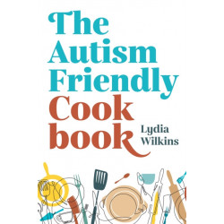 The Autism-Friendly Cookbook