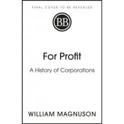 For Profit: A History of Corporations