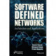 Software Defined Networks: Architecture and Applications