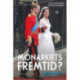 William & Kate - Monarkiets fremtid?