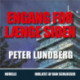 ENGANG FOR LÆNGE SIDEN