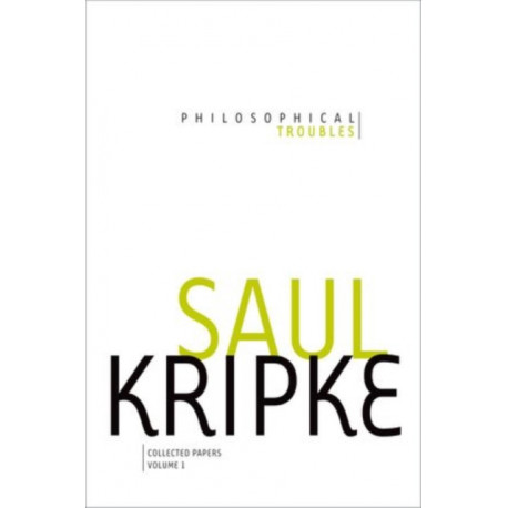 Philosophical Troubles: Collected Papers, Volume 1