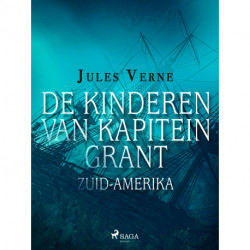 De kinderen van kapitein Grant - Zuid-Amerika