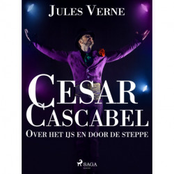 Cesar Cascabel - Over het ijs en door de steppe