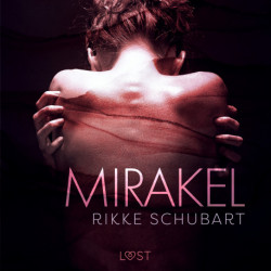 Mirakel – erotisk novelle