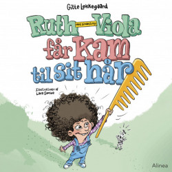 Ruth-Viola med bindestreg får kam til sit hår