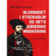 Blodbadet i Stockholm og dets juridiske maskering