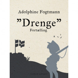 "Drenge". Fortælling
