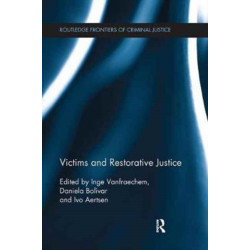 Victims and Restorative Justice