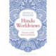 Hindu Worldviews: Theories of Self, Ritual and Reality