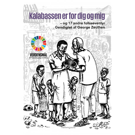 Kalabassen er for dig og mig – og 17 andre folkeeventyr: Gendigtet af George Zeuthen