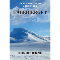Tågebjerget - Nordboerne: Nordboerne