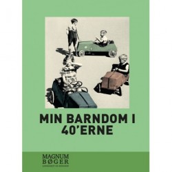 Min barndom i 40’erne