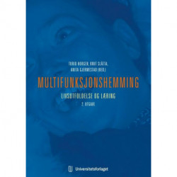 Multifunksjonshemming : livsutfoldelse og læring