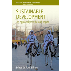 Sustainable Development: An Appraisal from the Gulf Region