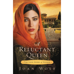 A Reluctant Queen: A Tale of Forbidden Love and God’s Calling