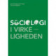 Sociologi i virkeligheden