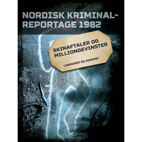 Skinaftaler og milliongevinster