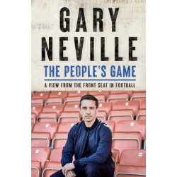 The People's Game: How to Save Football: THE AWARD WINNING BESTSELLER