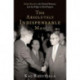 The Absolutely Indispensable Man: Ralph Bunche, the United Nations, and the Fight to End Empire