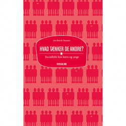 Hvad tænker de andre?: Socialfobi hos børn og unge