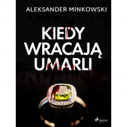 Kiedy wracają umarli
