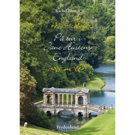 På tur i Jane Austens England