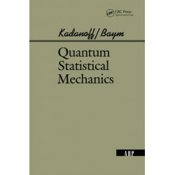 Quantum Statistical Mechanics: Green's Function Methods in Equilibrium and Nonequilibrium Problems