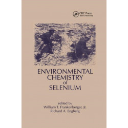 Environmental Chemistry of Selenium