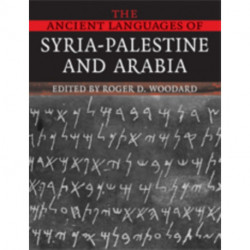 The Ancient Languages of Syria-Palestine and Arabia