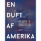 En duft af Amerika