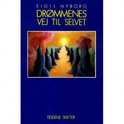 Drømmenes vej til Selvet