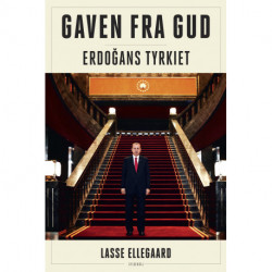 Gaven fra Gud: Erdogans Tyrkiet