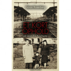 Et kort ophold på vejen fra Auschwitz